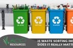 why is it important to sort waste